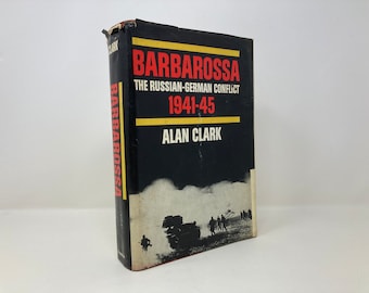 Barbarossa: Der Russisch-Deutsche Konflikt 1941-45 von Alan Clark HK 1