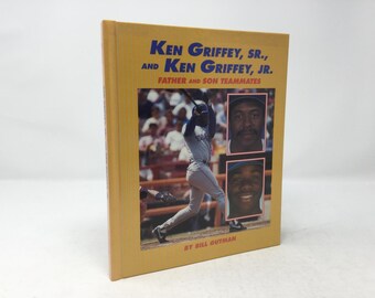 Ken Griffey Jr/Ken Griffey, Sr. (Millbrook Sports World) por Bill Gutman HC Tapa dura 1993 LN Like New
