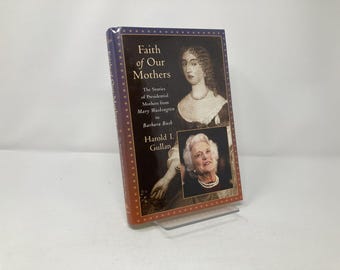 Faith of Our Mothers von Harold I Gullan HK Hardcover Wie Neu 2001 196569