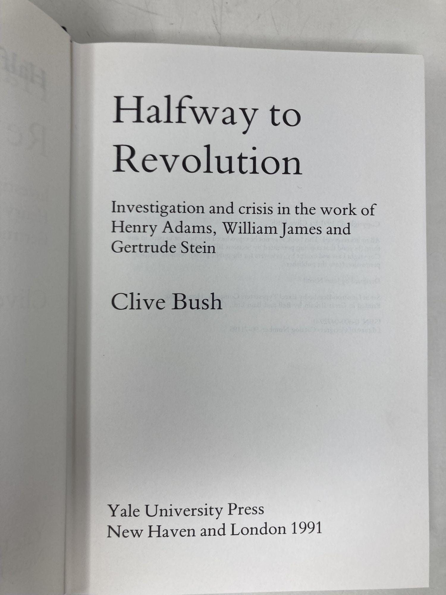 Halfway to Revolution by Clive Bush HC Hardcover Like New 1991 