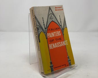 Italian Painters of the Renaissance  by Bernard Berenson PB First Thus Paperback Very Good 1957 308960