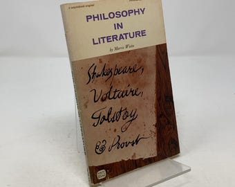Philosophy in Literature by Morris Weitz PB First Edition