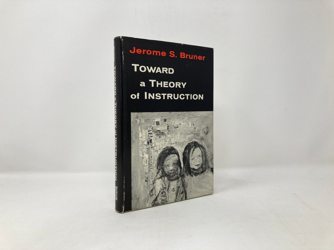 Toward a Theory of Instruction by Jerome Bruner HC First 2nd Very Good ...