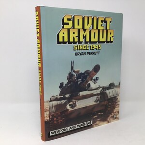 Soviet Armour Since 1945 by Bryan Perrett HC Hardcover 1988 LN Like New