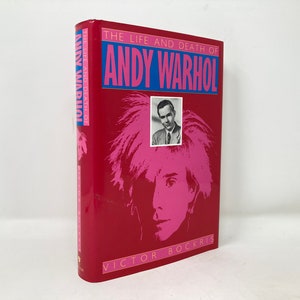 The Life and Death of Andy Warhol by Victor Bockris HC First 1st Like New 1989
