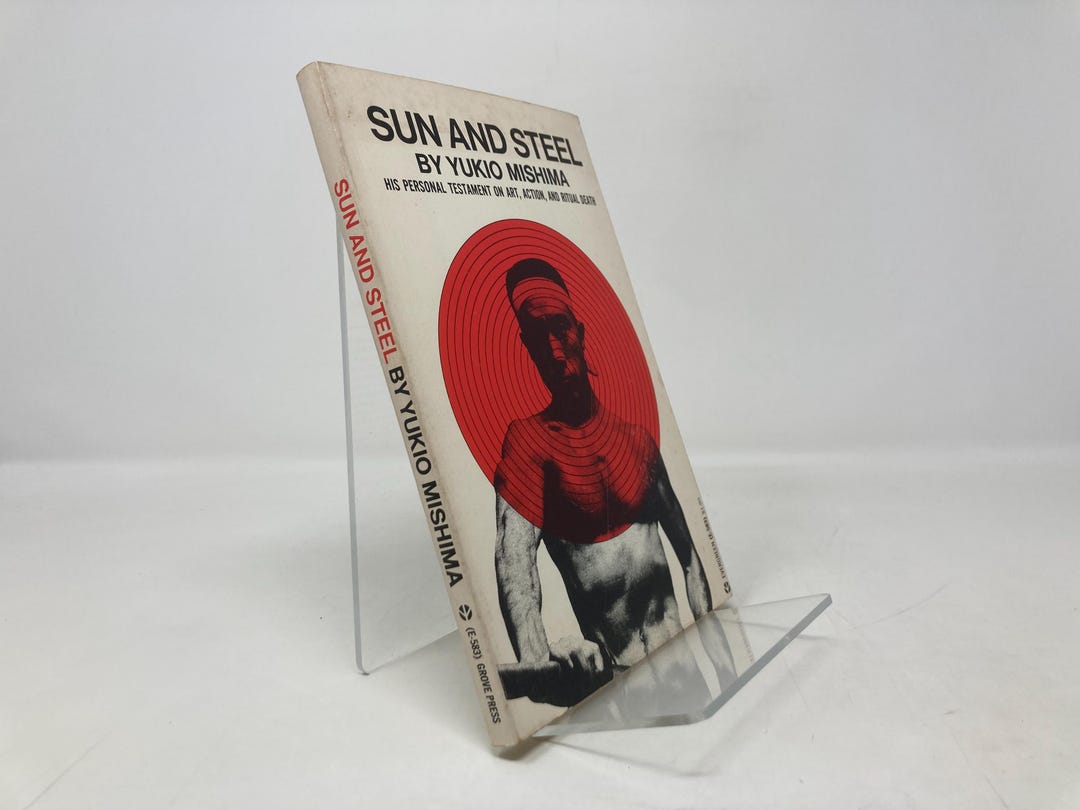 Sun and Steel by Yukio Mishima PB Paperback First Thus Very Good 1970