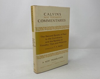 La seconda lettera di Paolo apostolo ai Corinzi e... di Giovanni Calvino e T.A. Smail HC Copertina rigida Prima così Come nuovo 1991 210934