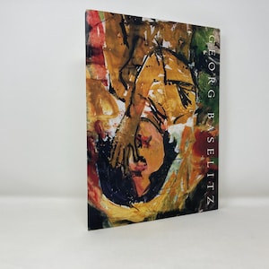 Georg Baselitz: Recent Paintings by Georg Baselitz HC Hardcover First 1st Like New 1997 185836