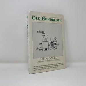 Old Hundredth by John Gould HC Hardcover 1st First VG Very Good 1987  170599