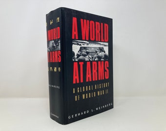 A World at Arms: A Global History of World War II by Gerhard L Weinberg HC First 1st LN 1994 143433