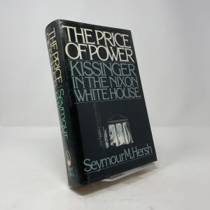 The Price of Power by Seymour M. Hersh HC First Edition Hardcover Very Good 1983 388595 image 8