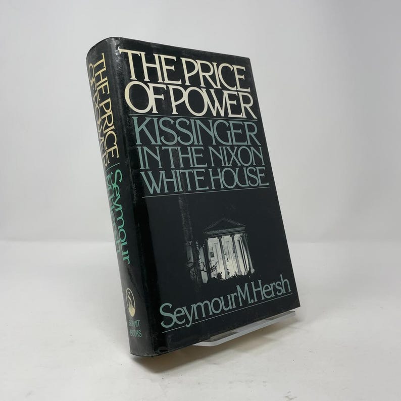 The Price of Power by Seymour M. Hersh HC First Edition Hardcover Very Good 1983 388595 image 8