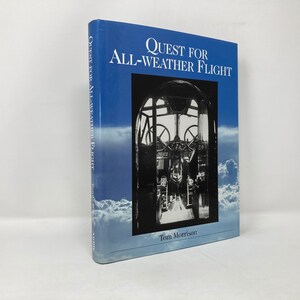 Quest for All-Weather Flight by Tom Morrison HC First 1st Like New 2002 115531
