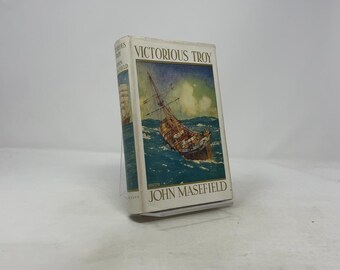 Victorious Troy by John Masefield HC First Edition Hardcover Very Good 1935 357036