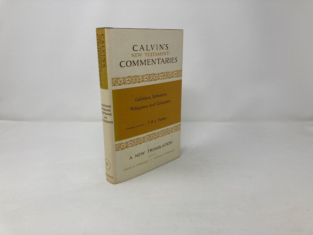 The Epistles of Paul the Apostle to the Galatians, Ephesians ...