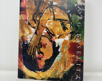 ゲオルグ・バゼリッツ: ゲオルグ・バゼリッツの最近の絵画 HC ハード
