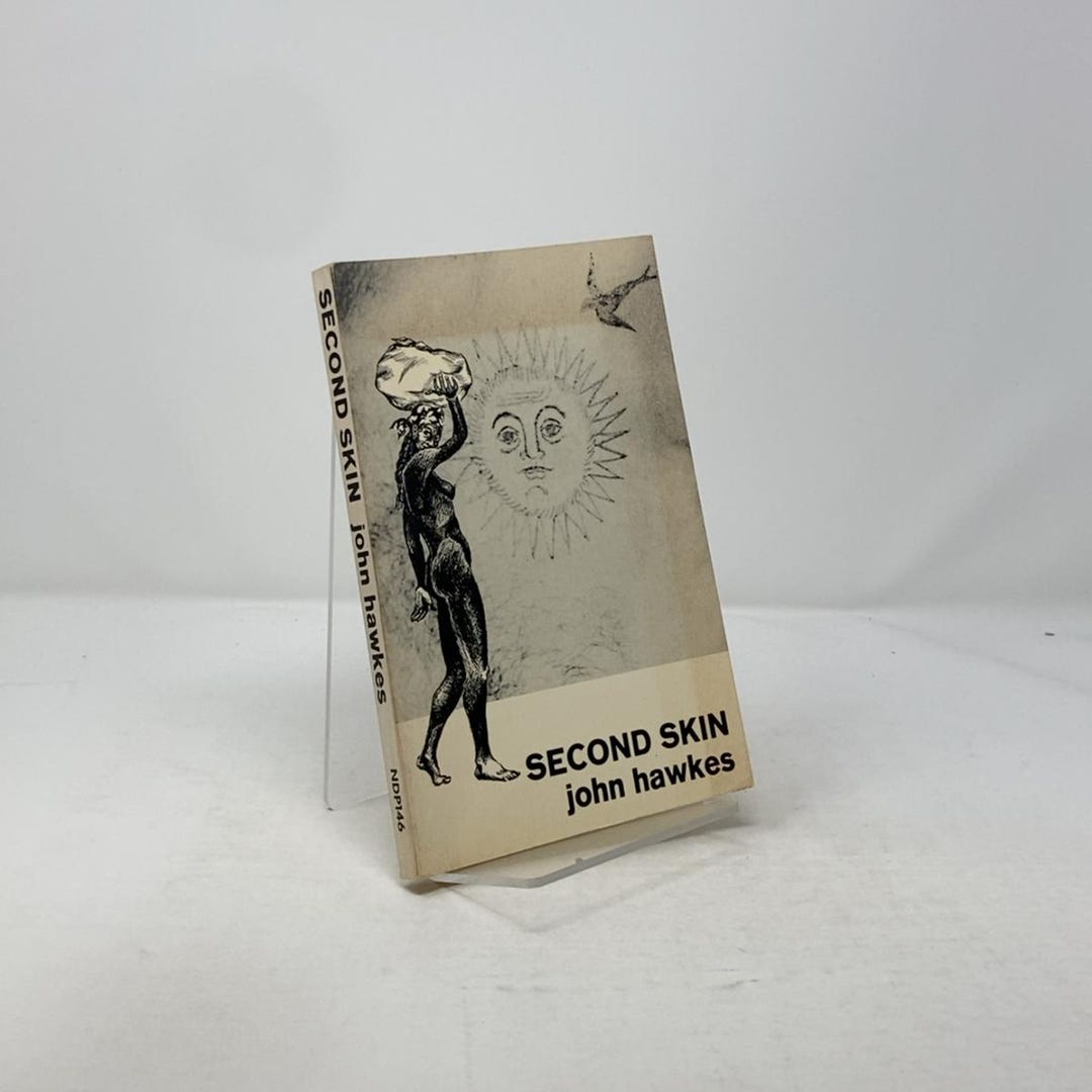 Second Skin by John Hawkes PB First Thus Paperback Very Good 1964 ...