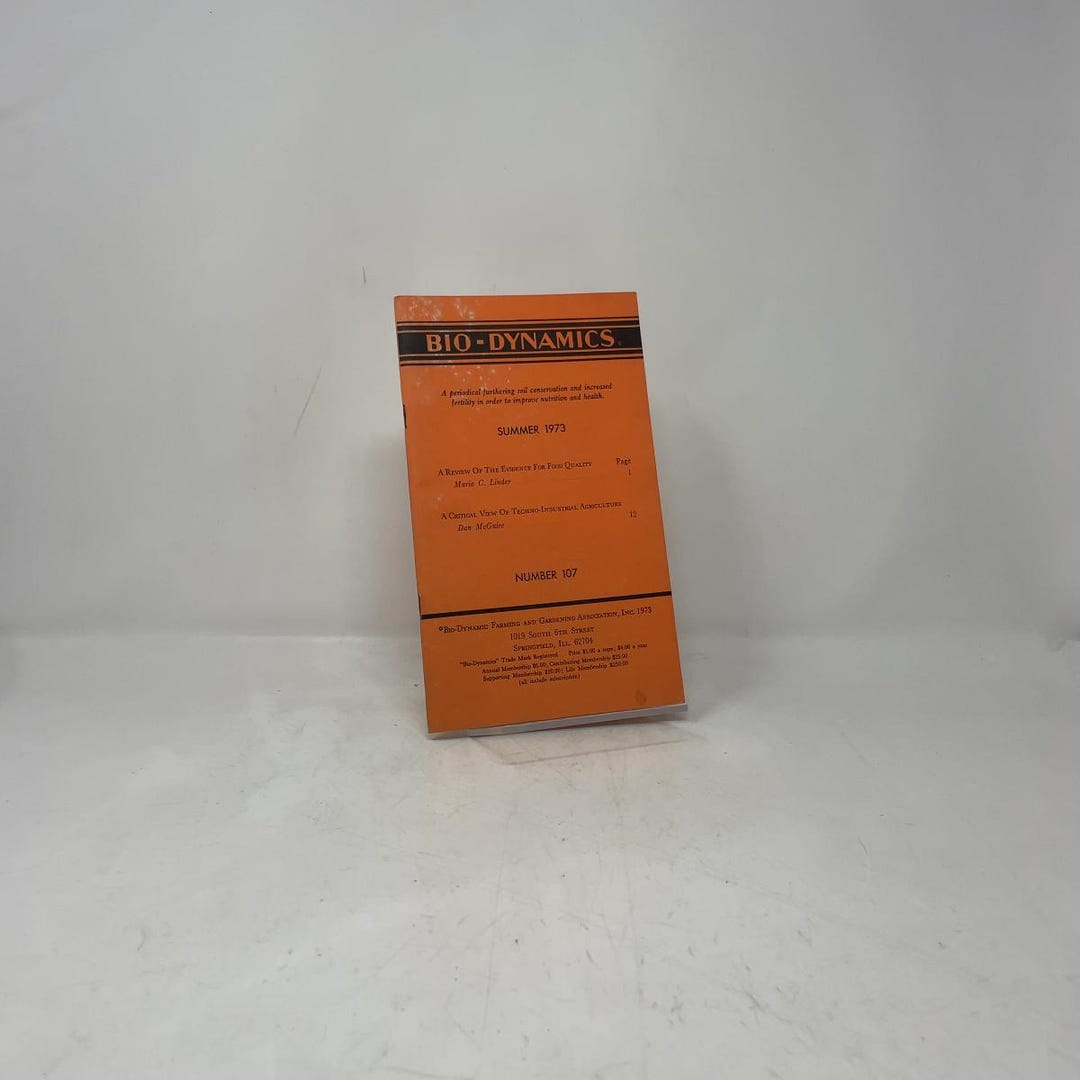 Bio-dynamics Number 107 (summer 1973) by Bio-dynamic Farming and ...