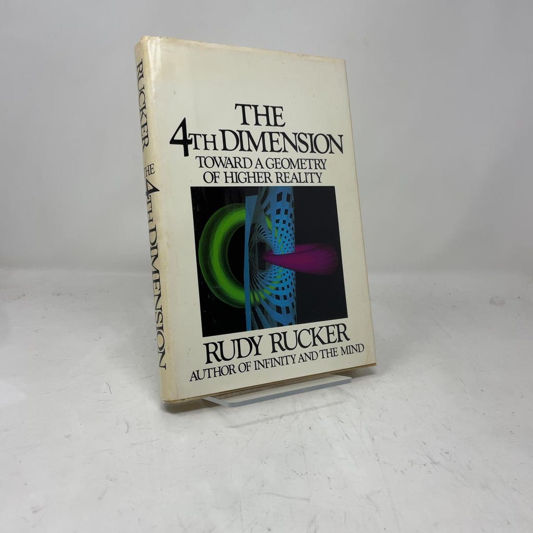Rudy Rucker The 4th Dimension by Rudy Rucker HC First Edition Hardcover Very Good ...