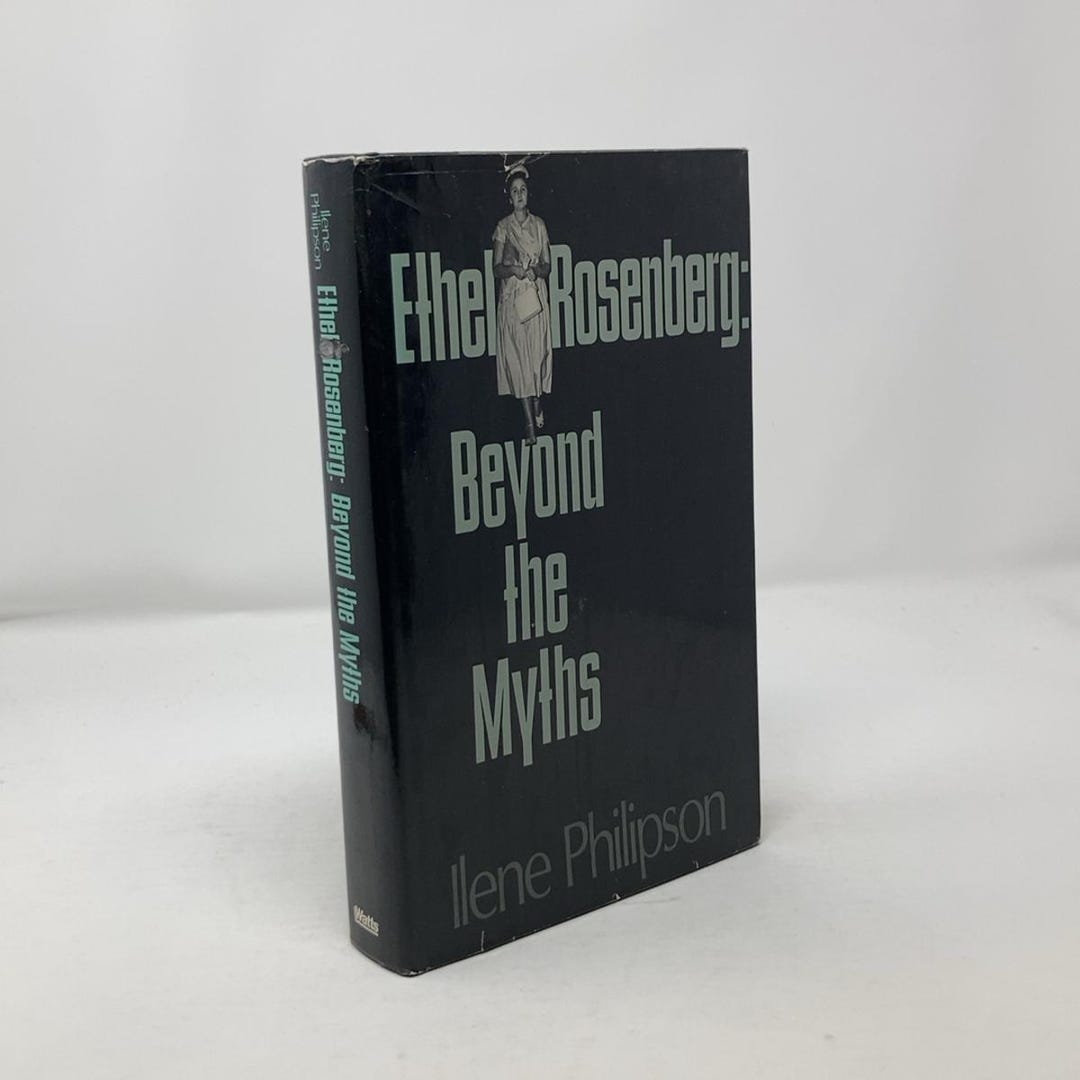 Ethel Rosenberg by Ilene J. Philipson HC First Edition Hardcover Very ...