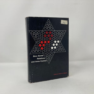 Relações Sino-Soviéticas e Controle de Armas, por Morton H. Halperin HC Capa dura, primeiro, muito bom, 1967 118793