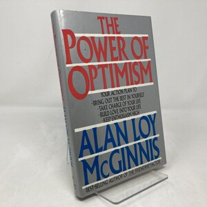 Power of Optimism by Alan Loy McGinnis HC  Hardcover Very Good 1990 193316