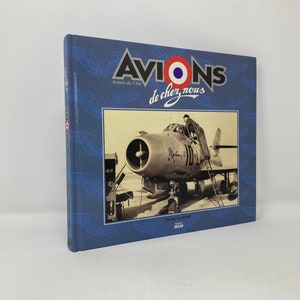 Avions de chez nous by Pierre Gaillard HC First 1st Like New 1994 115664