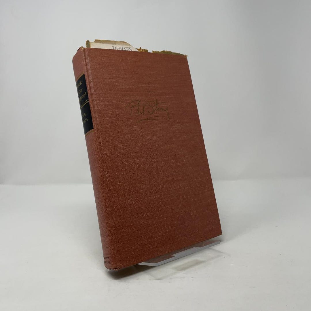Horses and Americans by Phil Stong HC First Edition Hardcover Very Good ...