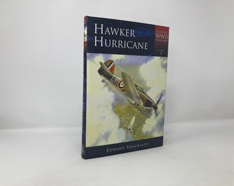 Hawker Hurricane (Classic Wwii Aviation) by Edward Shacklady HC First 1st Like New Hardcover 2000