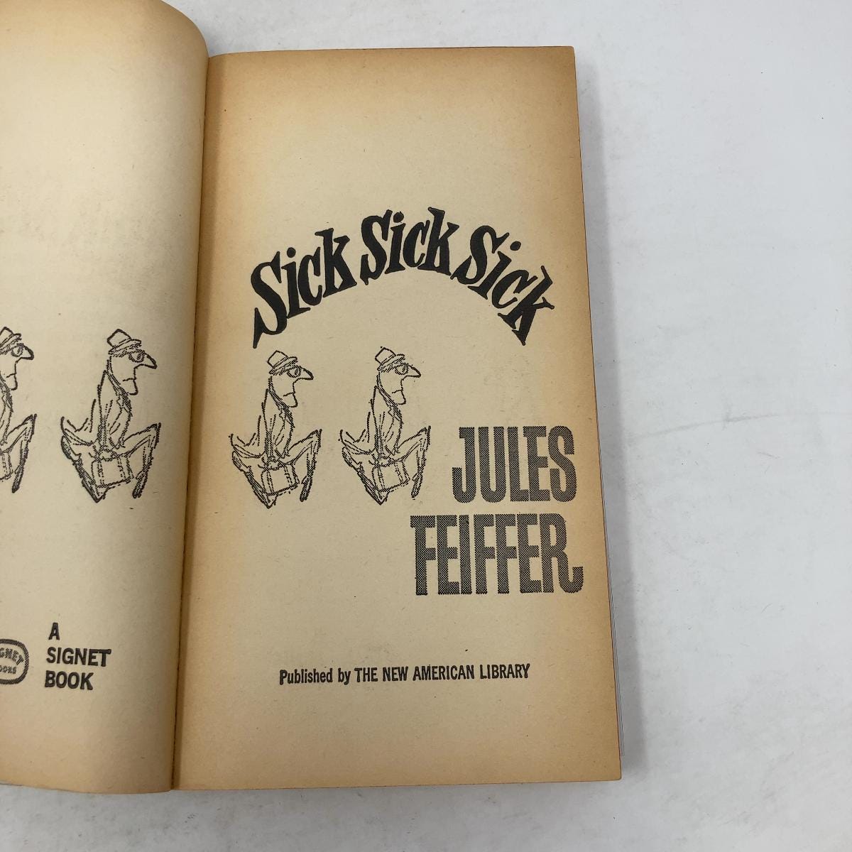 Sick Sick Sick by Jules Feiffer PB First Thus Paperback Very Good