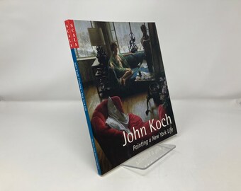 John Koch: Painting a New York Life von Phillip Lopate PB Paperback 1st First LN Like New 2001 123630