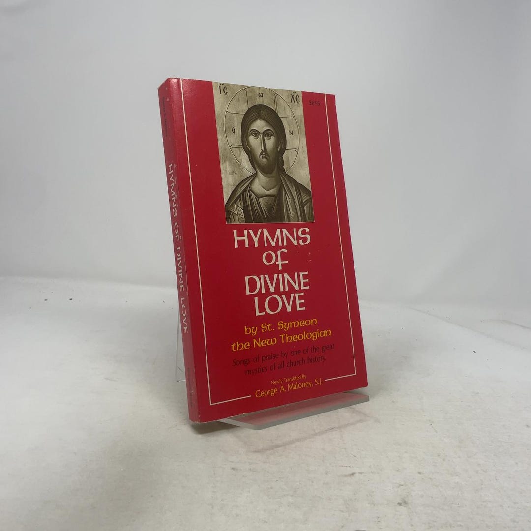 Hymns of Divine Love by St. Symeon the New Theologian