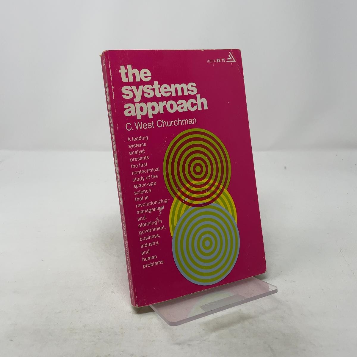 The Systems Approach by C. West Churchman PB First Thus Paperback Very Good 1968 323943