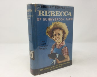 Rebecca of Sunnybrook Farm by Kate Douglas Wiggin HC Hardcover 1959 VG Very Good