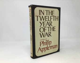In het twaalfde oorlogsjaar door Philip Appleman HC Hardcover 1970 VG Very Good