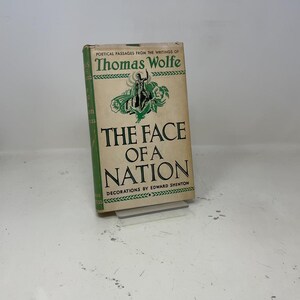 The Face of a Nation  by Thomas Wolfe HC First Edition Hardcover Very Good 1947 423828