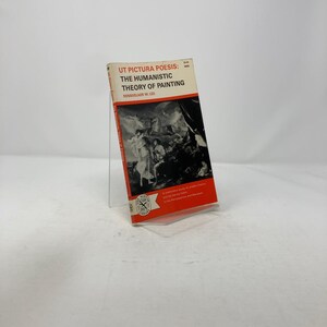 Ut Pictura Poesis die Humanistische Theorie der Malerei von Rensselaer Lee PB Erstausgabe Papierrücken Sehr Gut 1967 314147