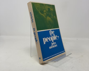 The People di Jules Michelet PB Prima edizione Brossura Ottimo 1973 337993