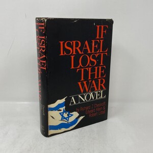 If Israel Lost the War by Richard Z. Chesnoff HC Hardcover First 1st Very Good 1969 210896