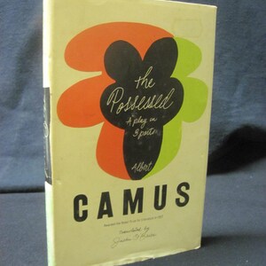 The Possessed, a Play in Three Parts by Albert Camus HC Hardcover 1960 LN Like New