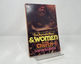 L'apostolo Paolo e le donne nella Chiesa di Don Williams HC Copertina rigida Molto buono 1977 190133