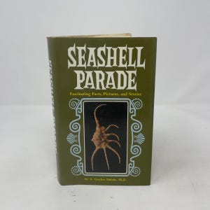 Desfile de conchas marinas; datos fascinantes, imágenes e historias, por Melvin, A. Gordon HC Primera edición Tapa dura Como nuevo 1973 508748