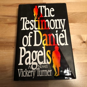 ダニエル・ペイゲルスの証言 ヴィッカリー・ターナー著 HC ハードカバー 1992 LN 新品同様