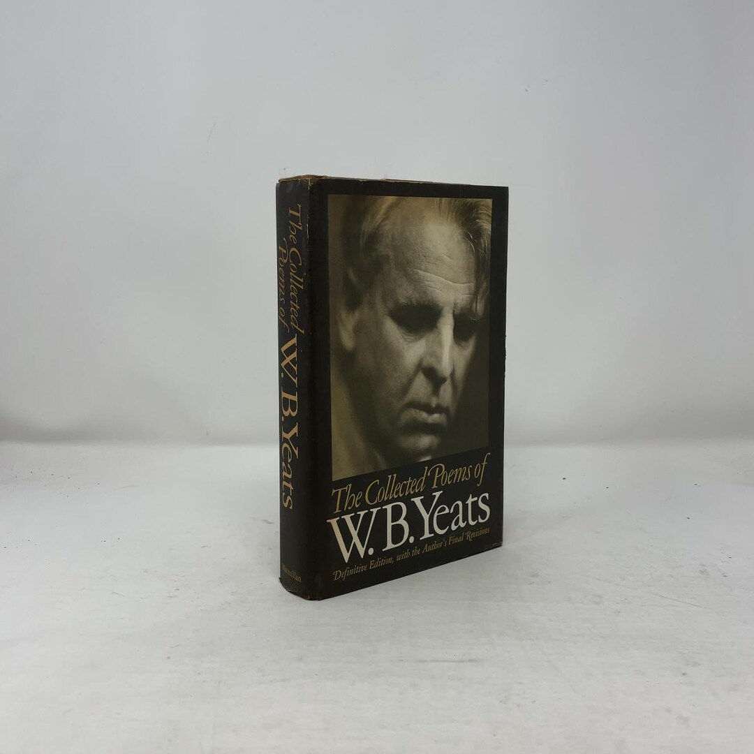 The Collected Poems of W.B. Yeats by W.B. Yeats HC First Edition ...