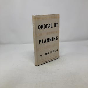 Ordeal By Plantining von John Jewkes HK Erstauflage Hardcover Very Good 1948 309923