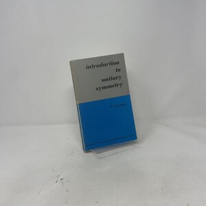 Introduction to unitary symmetry by Carruthers PB First Edition Paperback Very Good 1966 424030