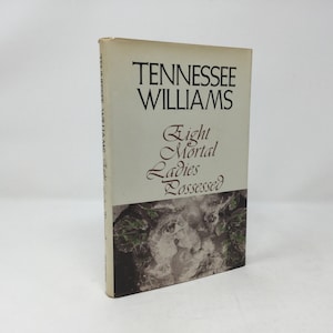 Eight Mortal Ladies Possessed by Tennessee Williams HC Hardcover 1974 LN Like New