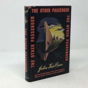 The Other Passenger by Josh Keir Cross HC Hardcover 1st VG Very Good 1946