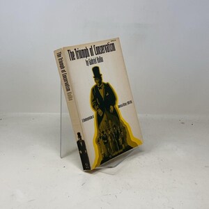 The Triumph of Conservatism  by Gabriel Kolko PB First Thus Paperback Very Good 1967 322702
