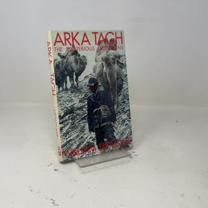 Arka Tagh by William Holgate HC First Edition Hardcover Very Good 1994 409255